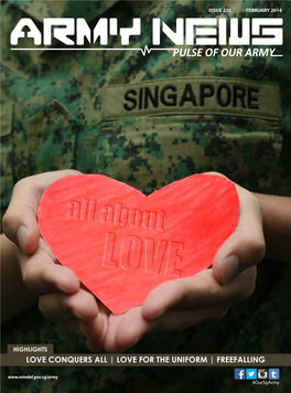LOVE for the UNIFORM | FREEFALLING #Oursgarmy CONTENTS COVER STORY 6 LOVE CONQUERS ALL 10 LOVE for the UNIFORM 16 FREEFALLING