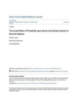 The Acute Effect of Piretanide Upon Serum and Urinary Calcium in Normal Subjects