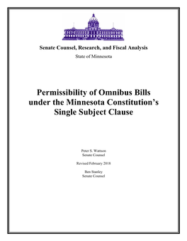 Permissibility of Omnibus Bills Under the Minnesota Constitution's Single