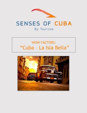 Wow Factors of Cuba
