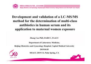 Development and Validation of a LC-MS/MS Method for the Determination of Multi-Class Antibiotics in Human Serum and Its Application to Maternal Women Exposure