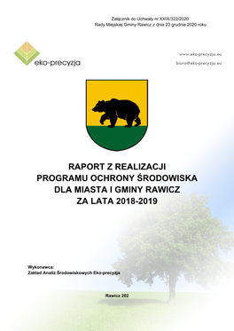 Raport Z Realizacji Programu Ochrony Środowiska Dla Miasta I Gminy Rawicz Za Lata 2018-2019