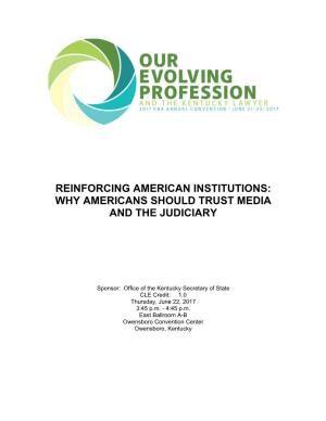Reinforcing American Institutions: Why Americans Should Trust Media and the Judiciary