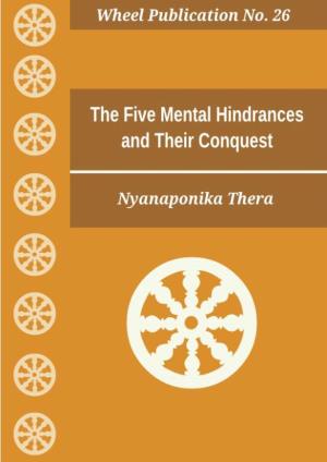 Five Mental Hindrances and Their Conquest
