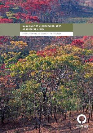 Policies and Incentives for Managing the Miombo Woodlands of Southern Africa