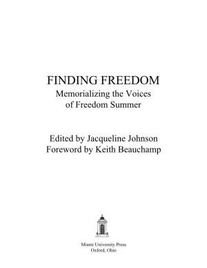 FINDING FREEDOM Memorializing the Voices of Freedom Summer