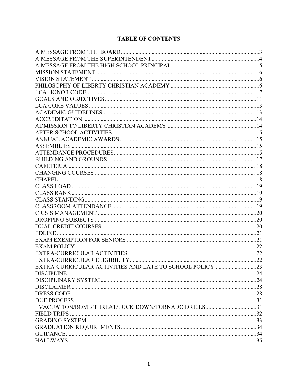 1 Table of Contents a Message from the Board