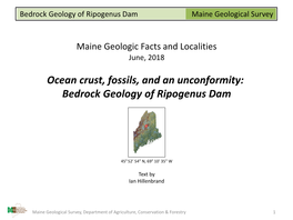 Ocean Crust, Fossils, and an Unconformity: Bedrock Geology of Ripogenus Dam