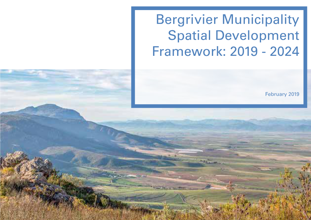 Bergrivier Municipality Spatial Development Framework: 2019 - 2024