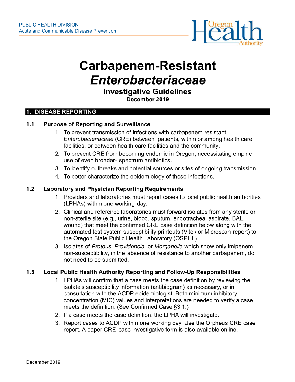 Carbapenem-Resistant Enterobacteriaceae Investigative Guidelines December 2019