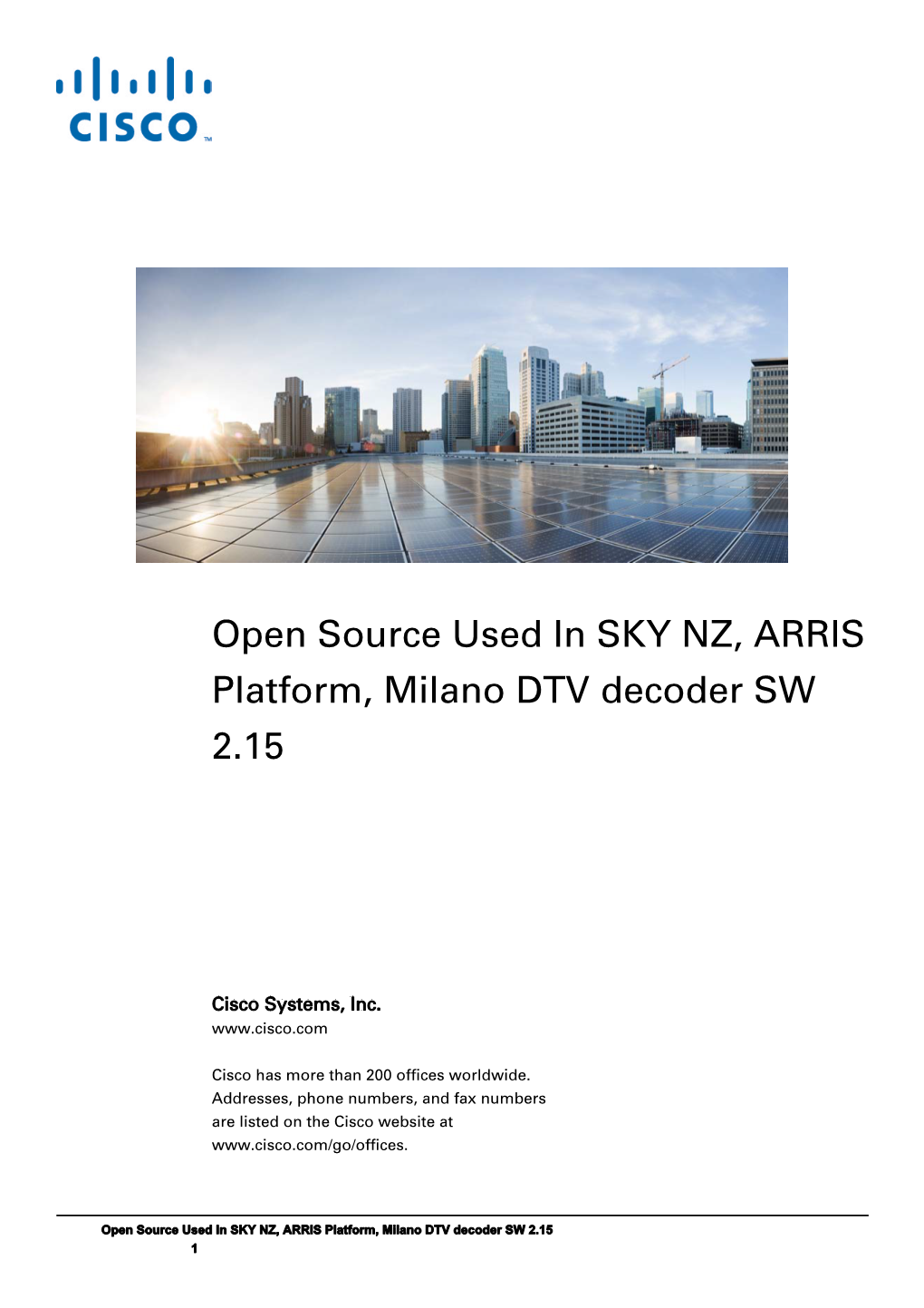 Open Source Used in SKY NZ, ARRIS Platform, Milano DTV Decoder SW 2.15
