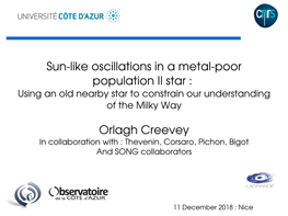 Sunlike Oscillations in a Metalpoor Population II Star : Orlagh Creevey