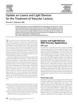 Update on Lasers and Light Devices for the Treatment of Vascular Lesions Kenneth J