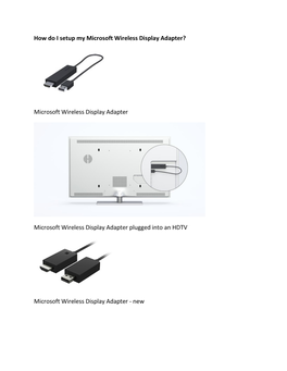 How Do I Setup My Microsoft Wireless Display Adapter?