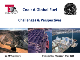 Coal: a Global Fuel