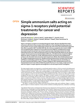 Simple Ammonium Salts Acting on Sigma-1 Receptors Yield Potential Treatments for Cancer and Depression James M