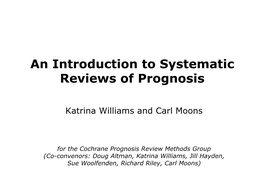 An Introduction to Systematic Reviews of Prognosis
