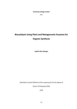 Biocatalysis Using Plant and Metagenomic Enzymes for Organic Synthesis