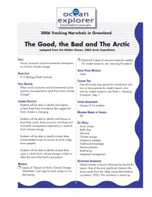 The Good, the Bad and the Arctic (Adapted from the Hidden Ocean, 2005 Arctic Expedition)