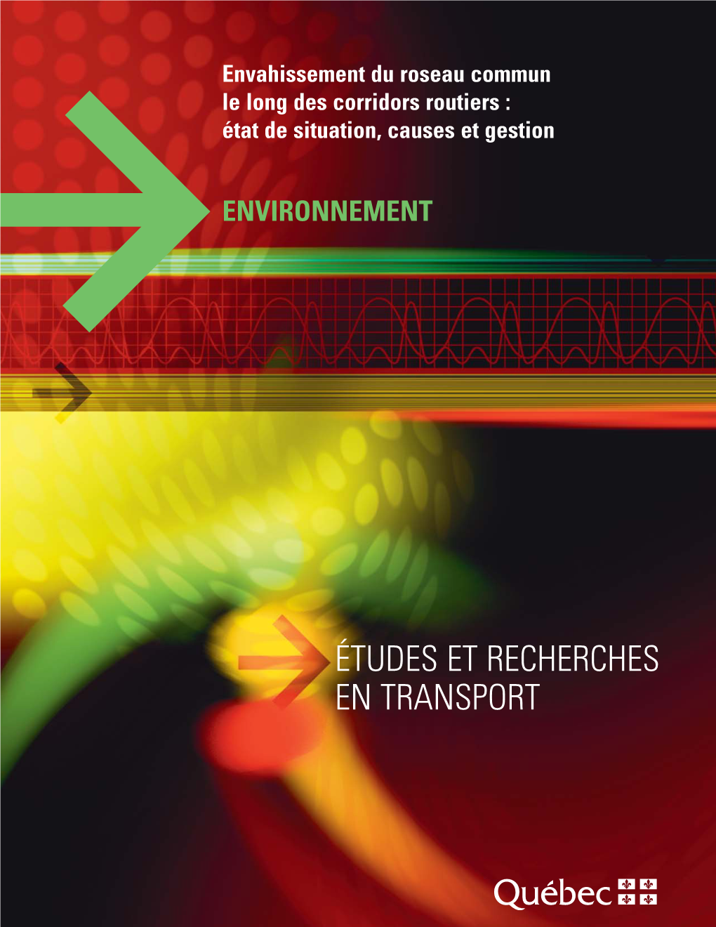 Envahissement Du Roseau Commun Le Long Des Corridors Routiers : État De Situation, Causes Et Gestion