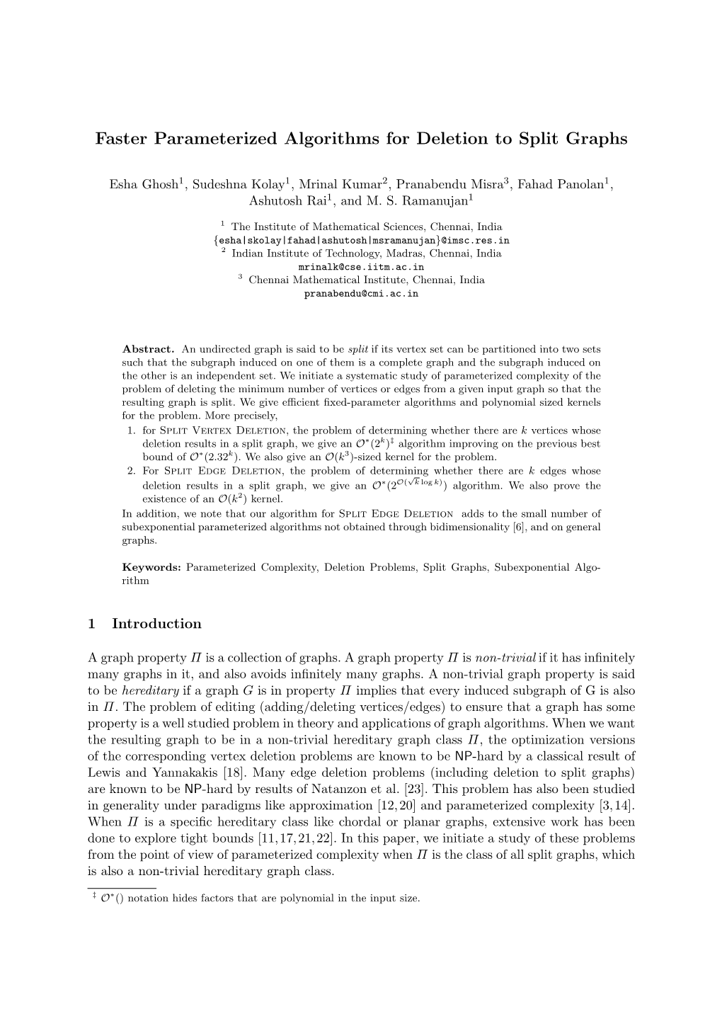 Faster Parameterized Algorithms for Deletion to Split Graphs