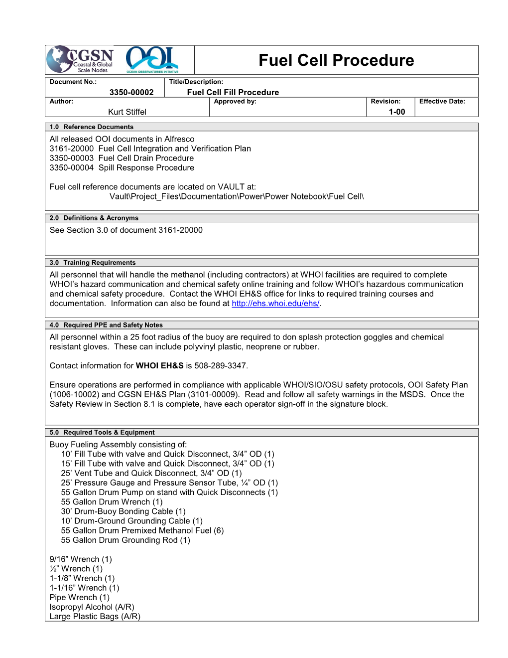 Fuel Cell Fill Procedure Author: Approved By: Revision: Effective Date