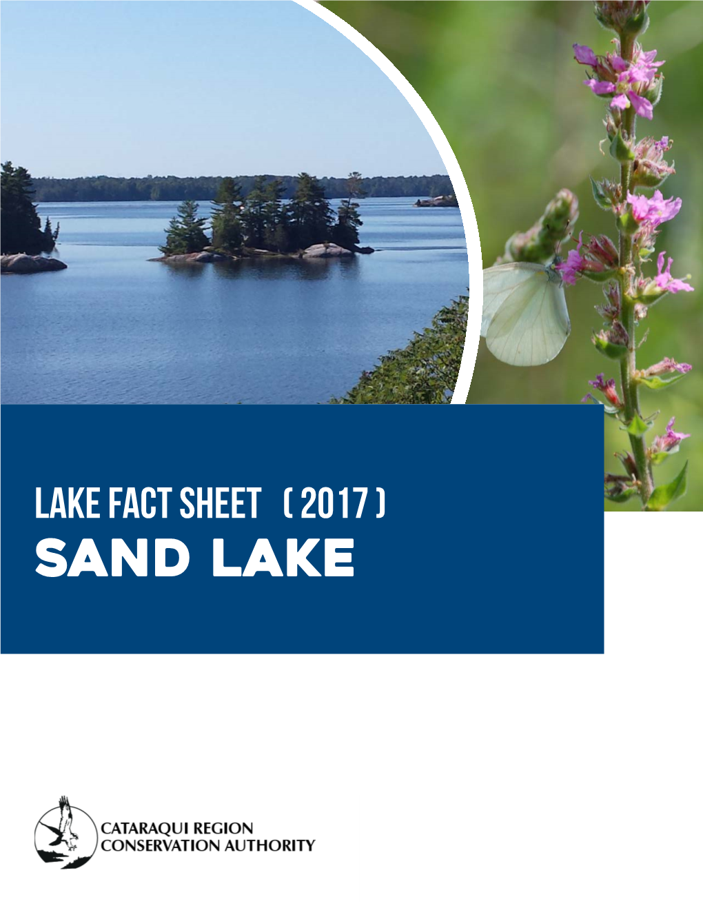 Lake Fact Sheet ( 2017 ) Sand Lake Lake Fact Sheets