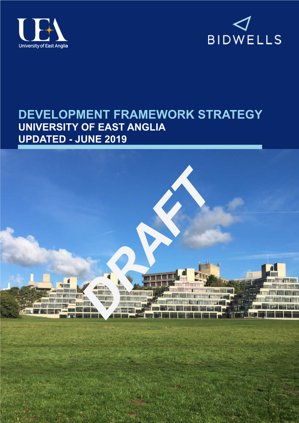 UEA Development Framework Strategy | Updated June 2019 QUALITY ASSURANCE