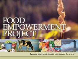 Because Your Food Choices Can Change the World Informed Choices