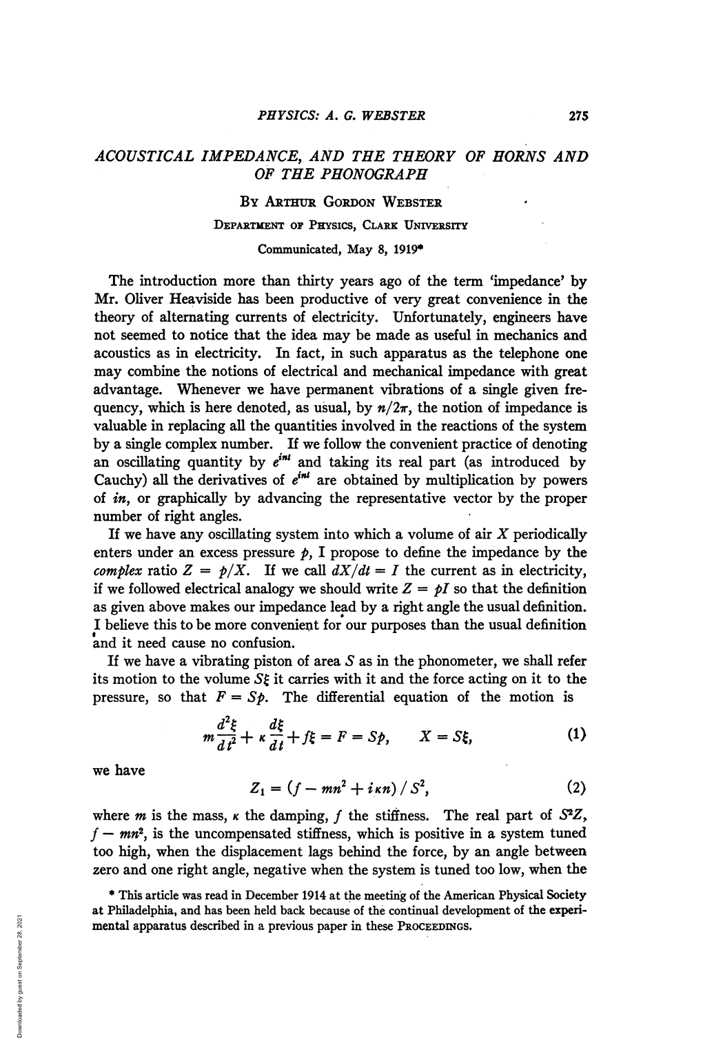 Complex Ratio Z = P/X. If We Call Dx/Dt = I the Current As in Electricity, If We