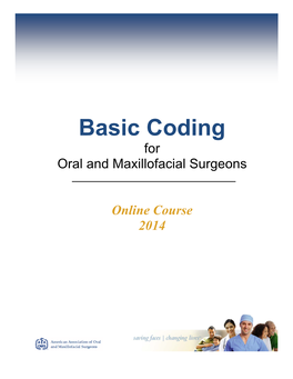 Basic Coding for Oral and Maxillofacial Surgeons