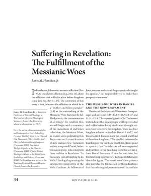 Suffering in Revelation: the Fulfillment of the Messianic Woes James M