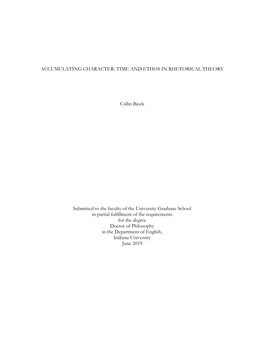 TIME and ETHOS in RHETORICAL THEORY Collin Bjork Submitted To