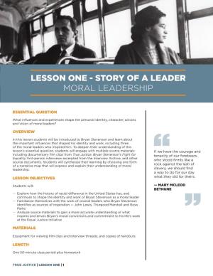 Lesson One - Story of a Leader Moral Leadership