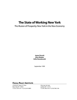 The State of Working New York the Illusion of Prosperity: New York in the New Economy