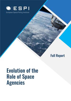 Evolution of the Role of Space Agencies