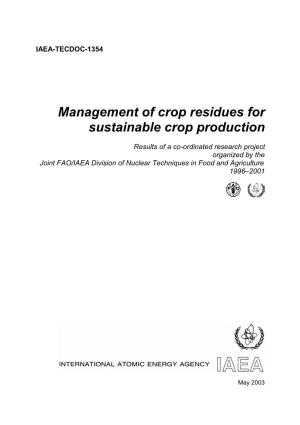 Management of Crop Residues for Sustainable Crop Production