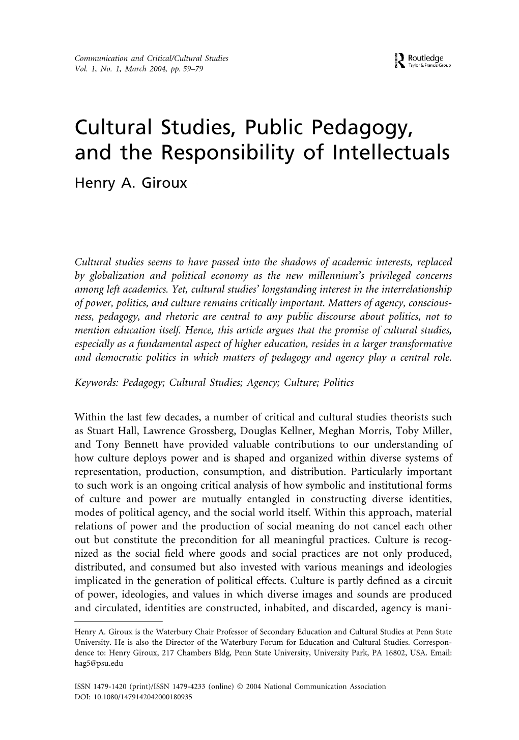 Cultural Studies, Public Pedagogy, and the Responsibility of Intellectuals