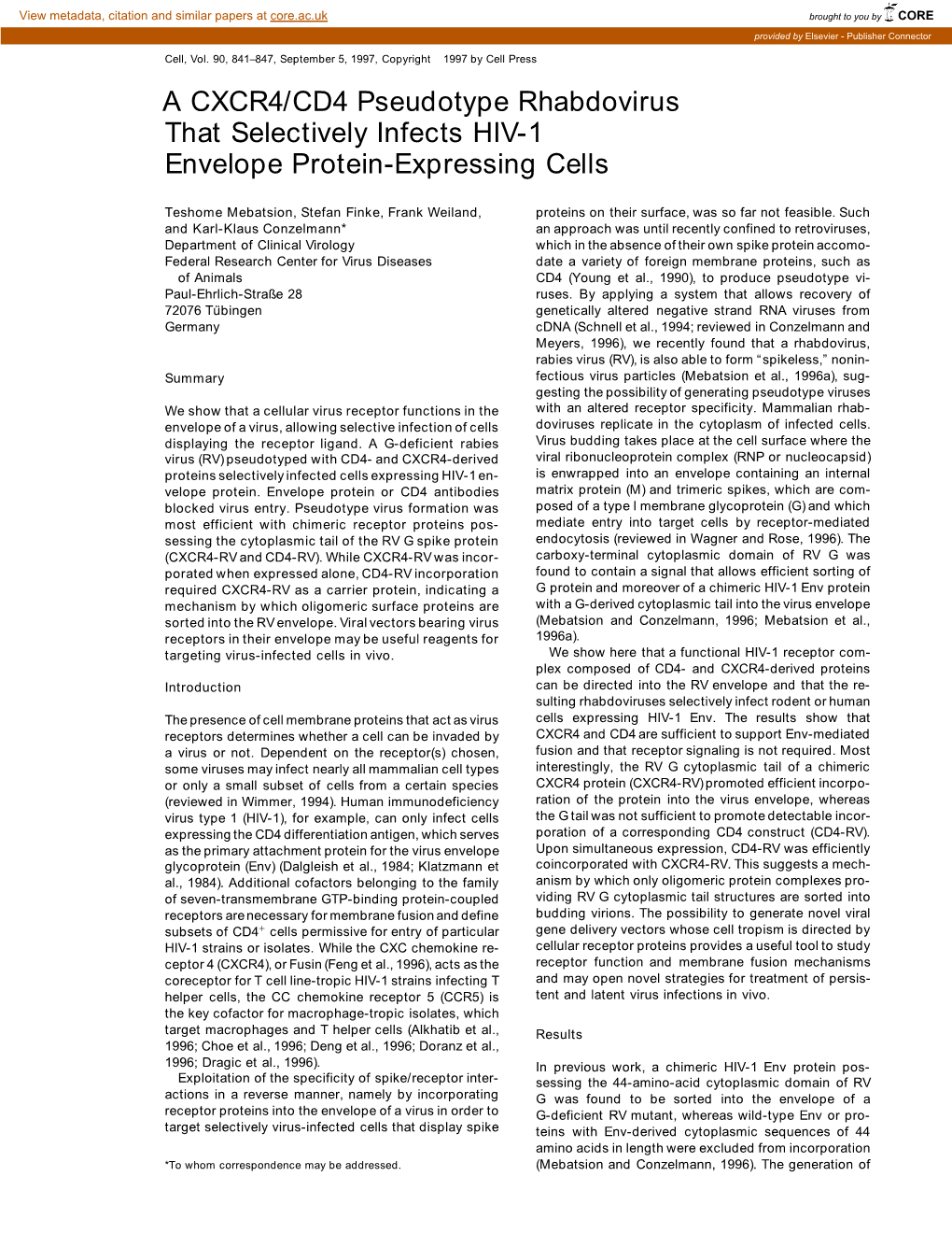 A CXCR4/CD4 Pseudotype Rhabdovirus That Selectively Infects HIV-1 Envelope Protein-Expressing Cells