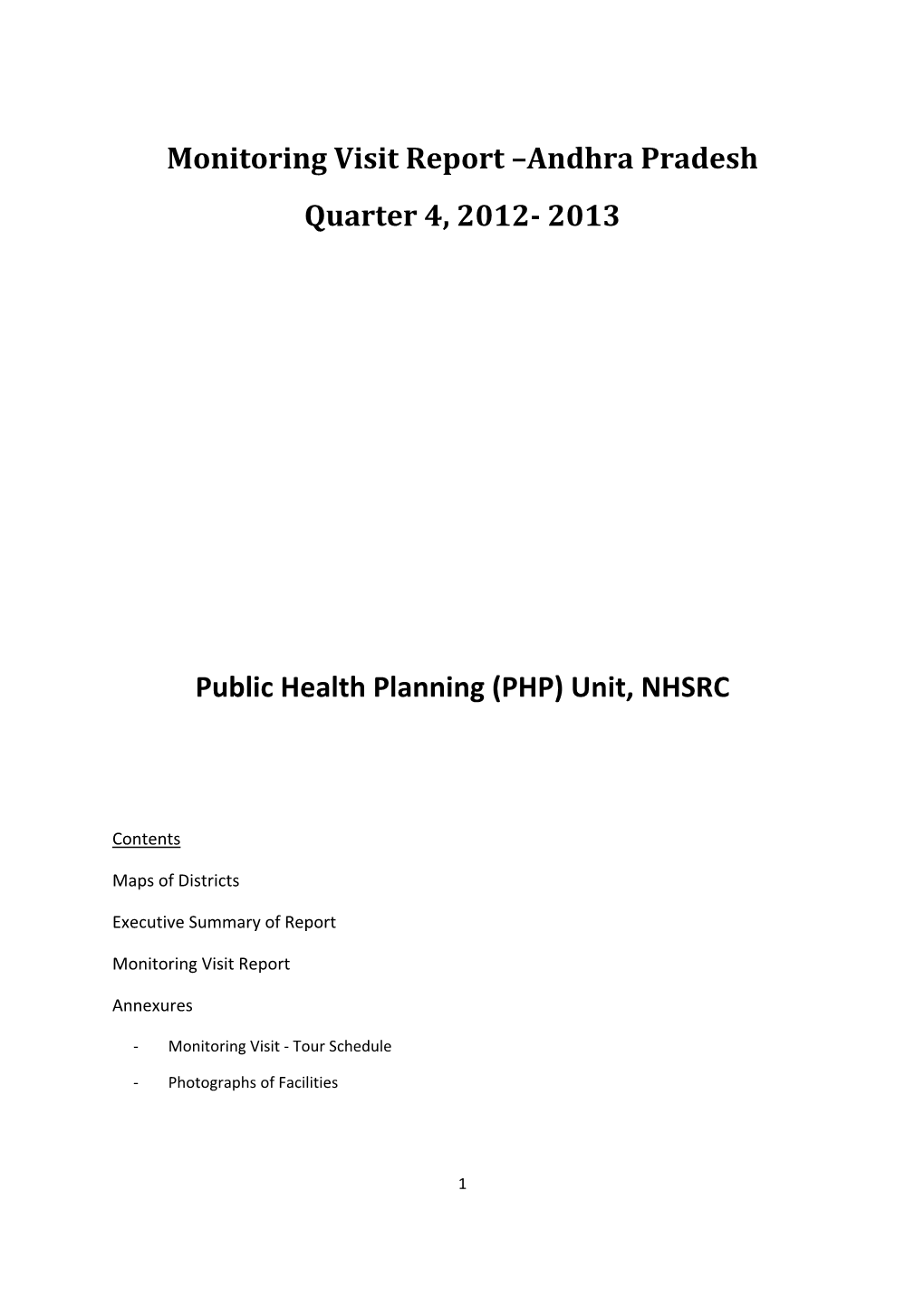 Monitoring Visit Report –Andhra Pradesh Quarter 4, 2012- 2013