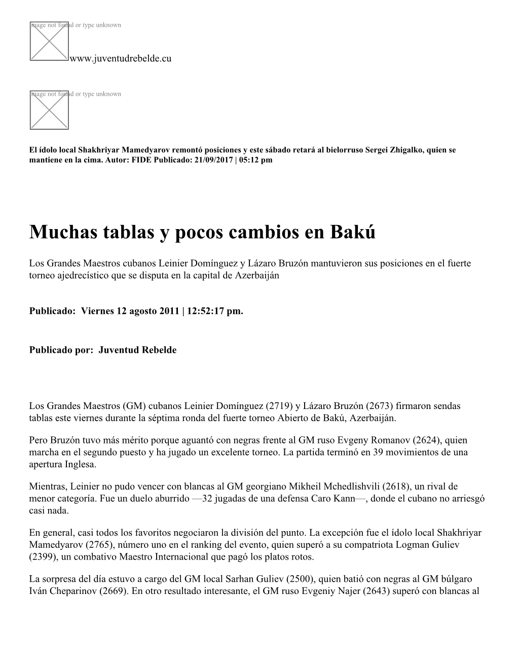 Muchas Tablas Y Pocos Cambios En Bakú