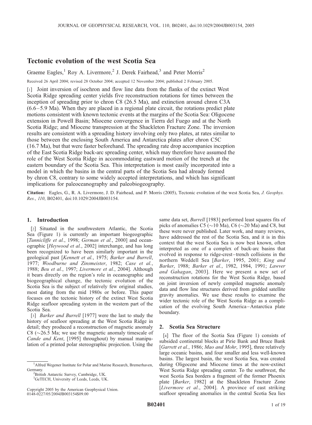 Tectonic Evolution of the West Scotia Sea Graeme Eagles,1 Roy A