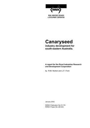 Canaryseed Industry Development for South-Eastern Australia