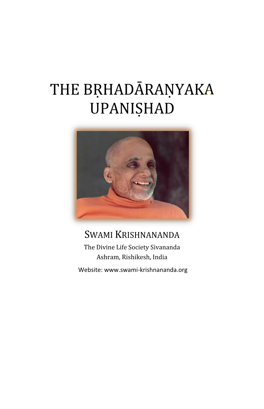 The Brhadaranyaka Upanishad