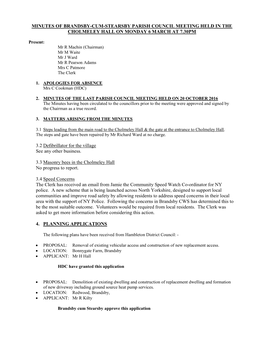 Minutes of Brandsby-Cum-Stearsby Parish Council Meeting Held in the Cholmeley Hall on Monday 6 March at 7.30Pm