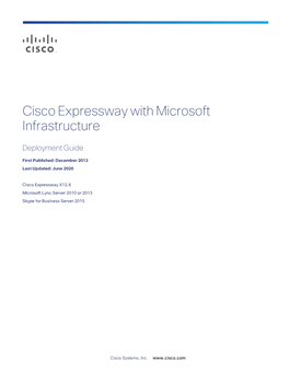 Cisco Expressway, Lync Gateway and Microsoft Infrastructure Deployment