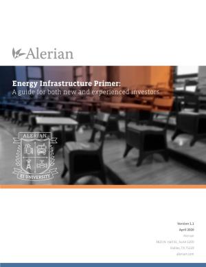 Energy Infrastructure Primer: a Guide for Both New and Experienced Investors