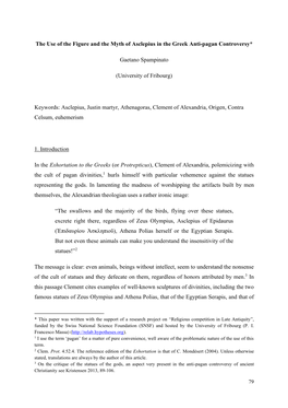 The Use of the Figure and the Myth of Asclepius in the Greek Anti-Pagan Controversy* Gaetano Spampinato (University of Fribourg)