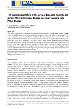 The Communitarization of the Area of Freedom, Security and Justice: Why Institutional Change Does Not Translate Into Policy Change
