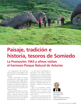 Paisaje, Tradición E Historia, Tesoros De Somiedo La Promoción 1963 Y Afines Visitan El Hermoso Parque Natural De Asturias